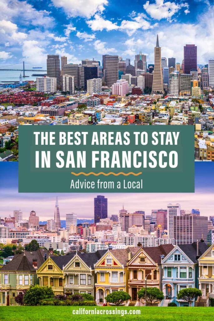 Best areas to stay in San Francisco