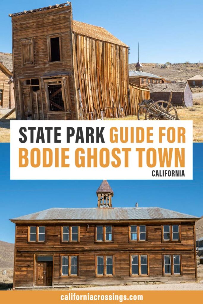 Bodie California state historic park guide