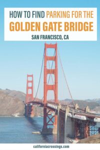 How to find parking at the Golden Gate Bridge, San Francisco California