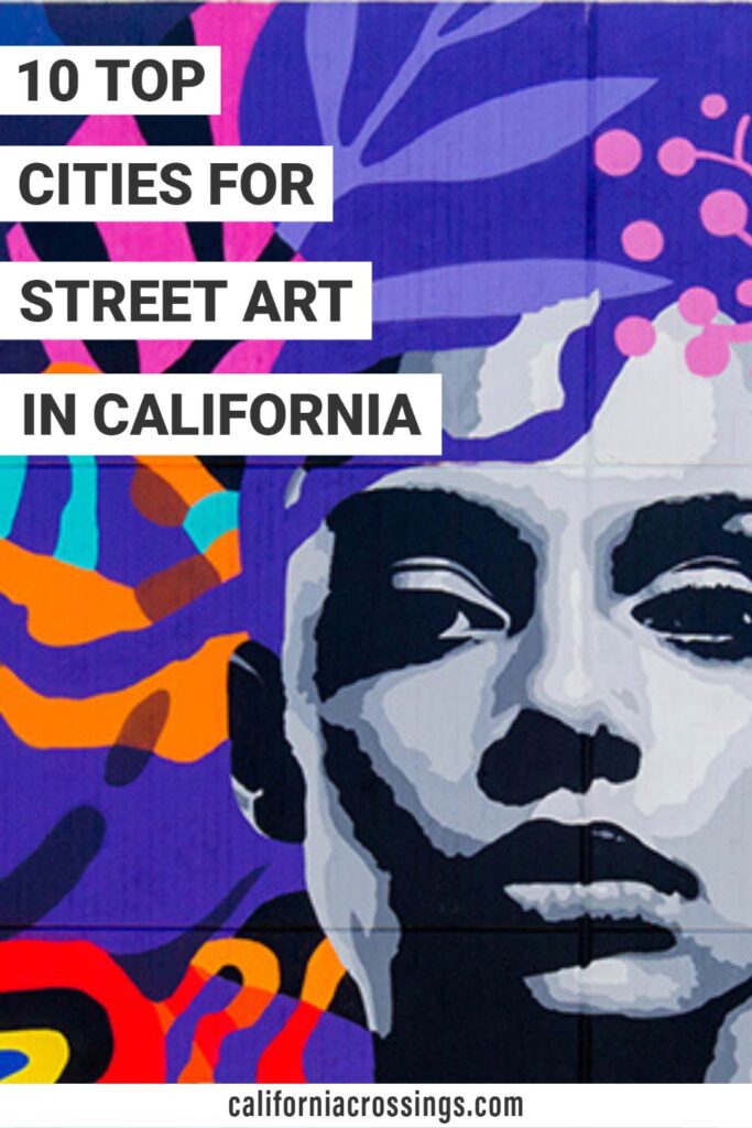10 top cities for street art in California. Purple mural of a woman