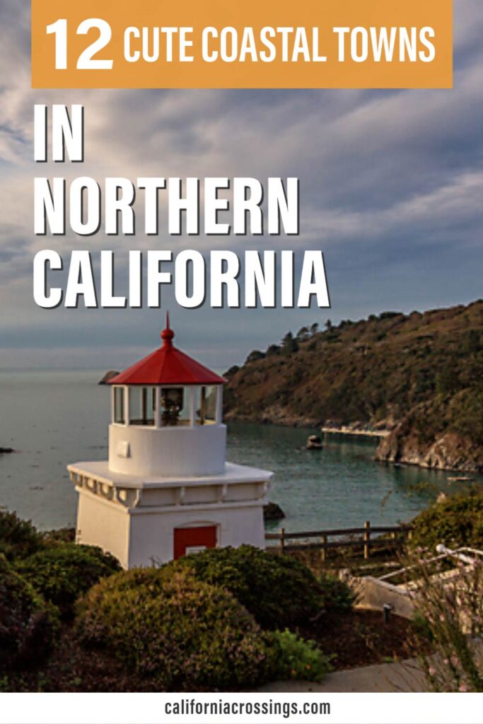 12 cute Northern California coastal towns. Red and white lighthouse