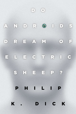 Do Androids Dream of Electric Sheep, book cover.