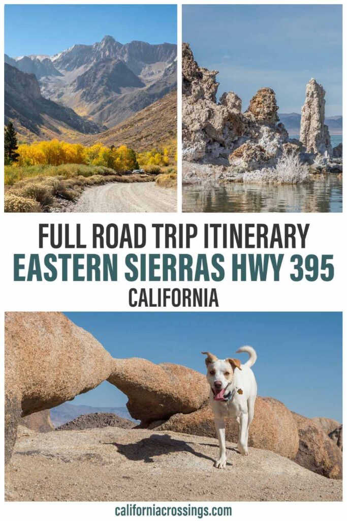 full Road trip itinerary Eastern Sierras highway 395 in California