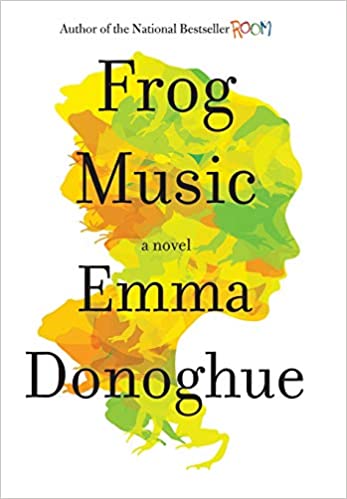 Frog Music book cover.