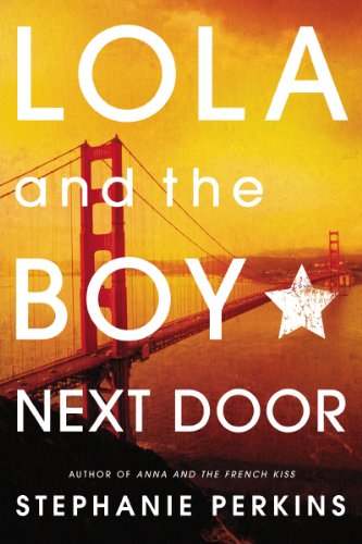 Lola and the Boy Next Door, book cover.