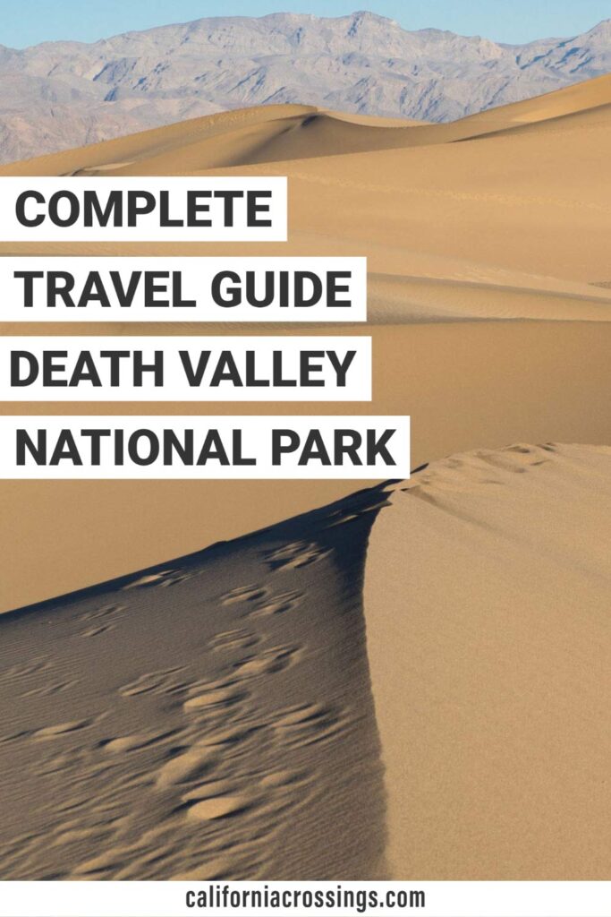 Complete travel guide for Death Valley National Park visit