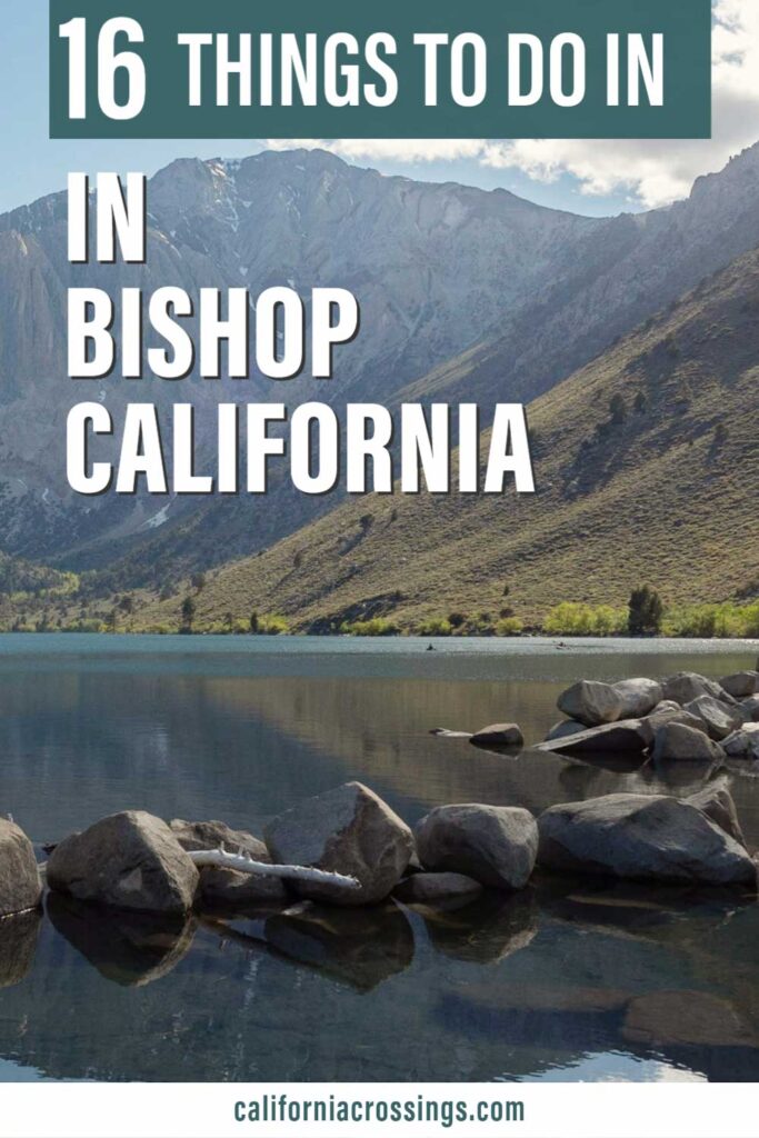 16 Things to do in Bishop California