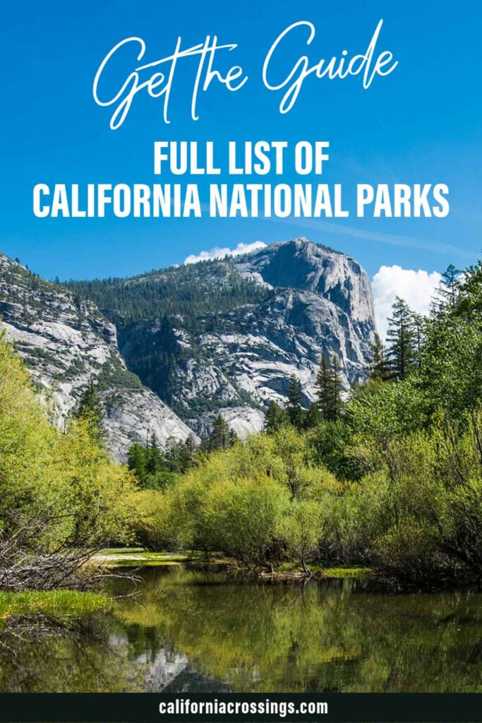 List of California national parks- get the guide. mountain and lake