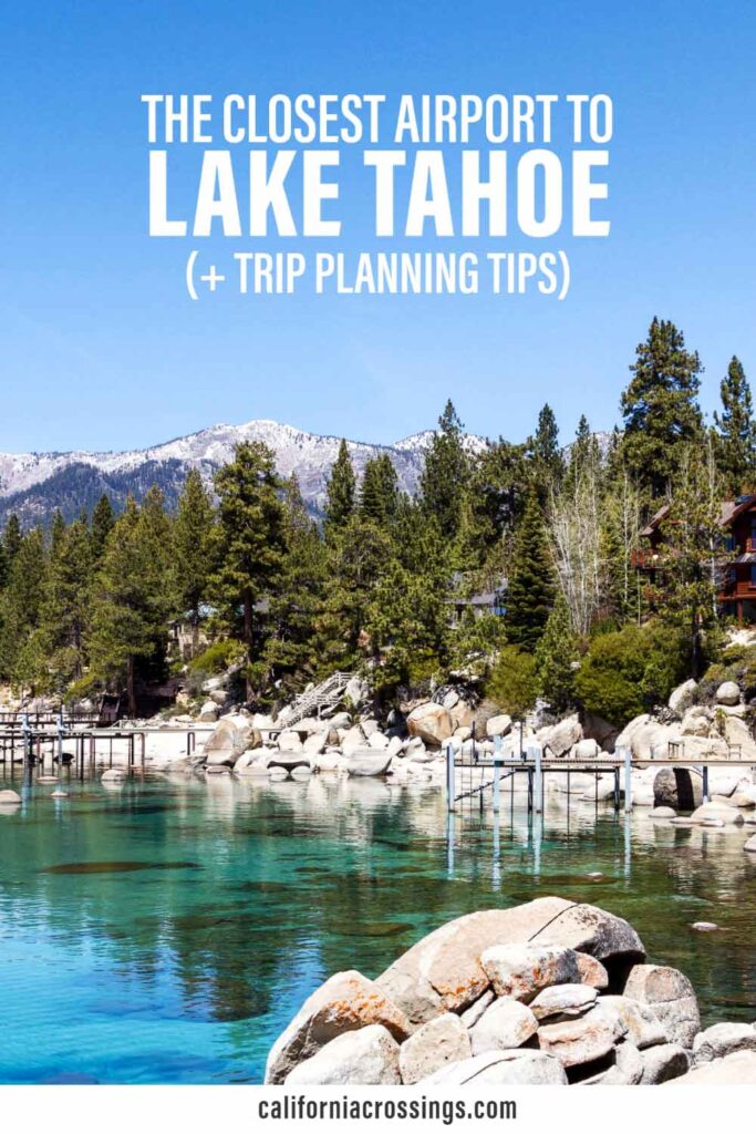 The Closest Airport to Lake Tahoe and travel tips