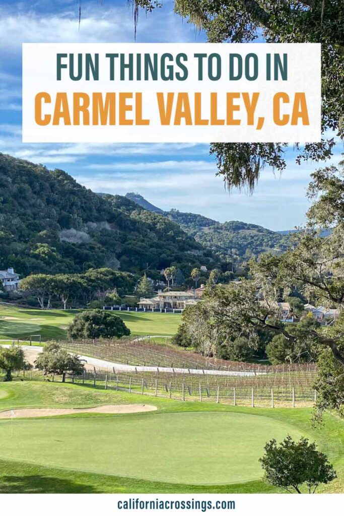 Things to do in Carmel Valley, CA