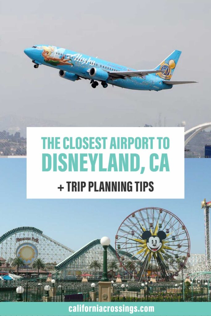 Closest Airport To Disneyland 683x1024 