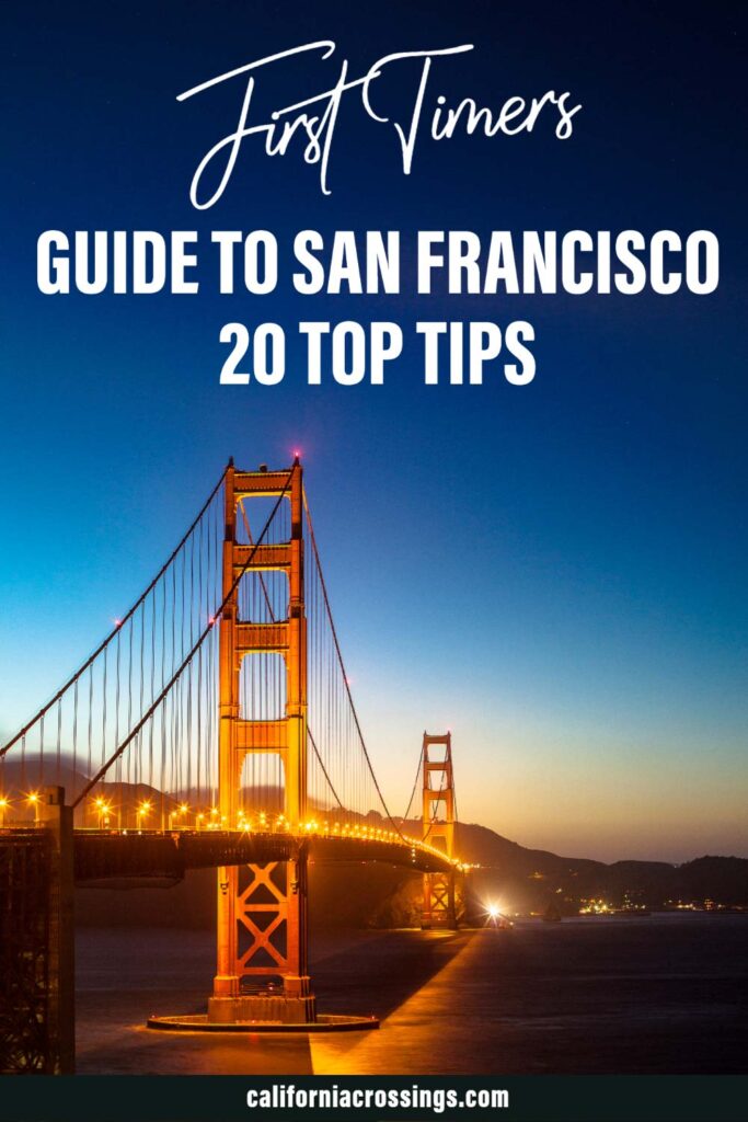 First Timers San Francisco, travel tips.