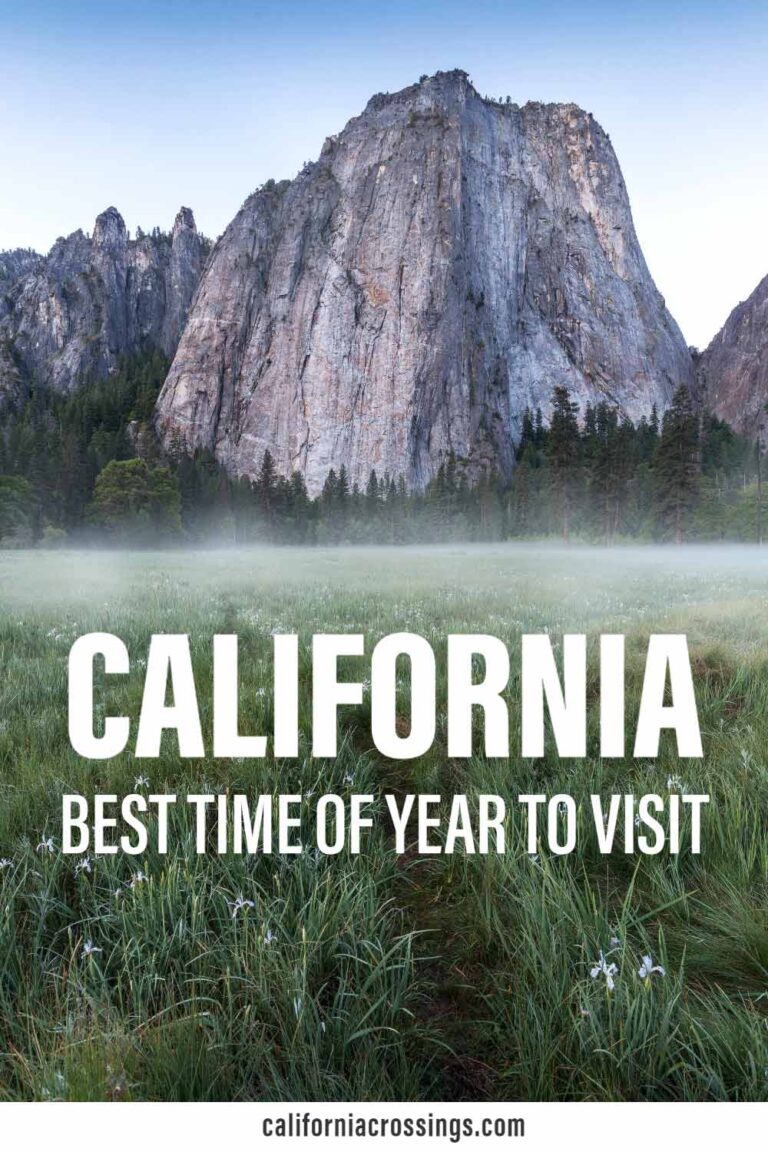 The Best Time to Visit California Season by Season Guide