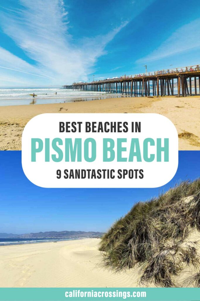 Best beaches in Pismo Beach.
